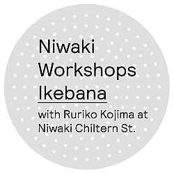 Niwaki London Workshop: Ohara Ikebana • 19 Jan 2025 2pm-3pm