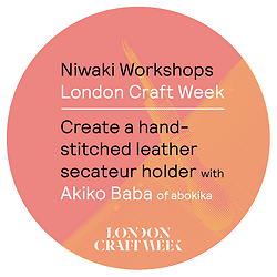Niwaki Workshops Leather Pouch London Craft Week 2023 chiltern street