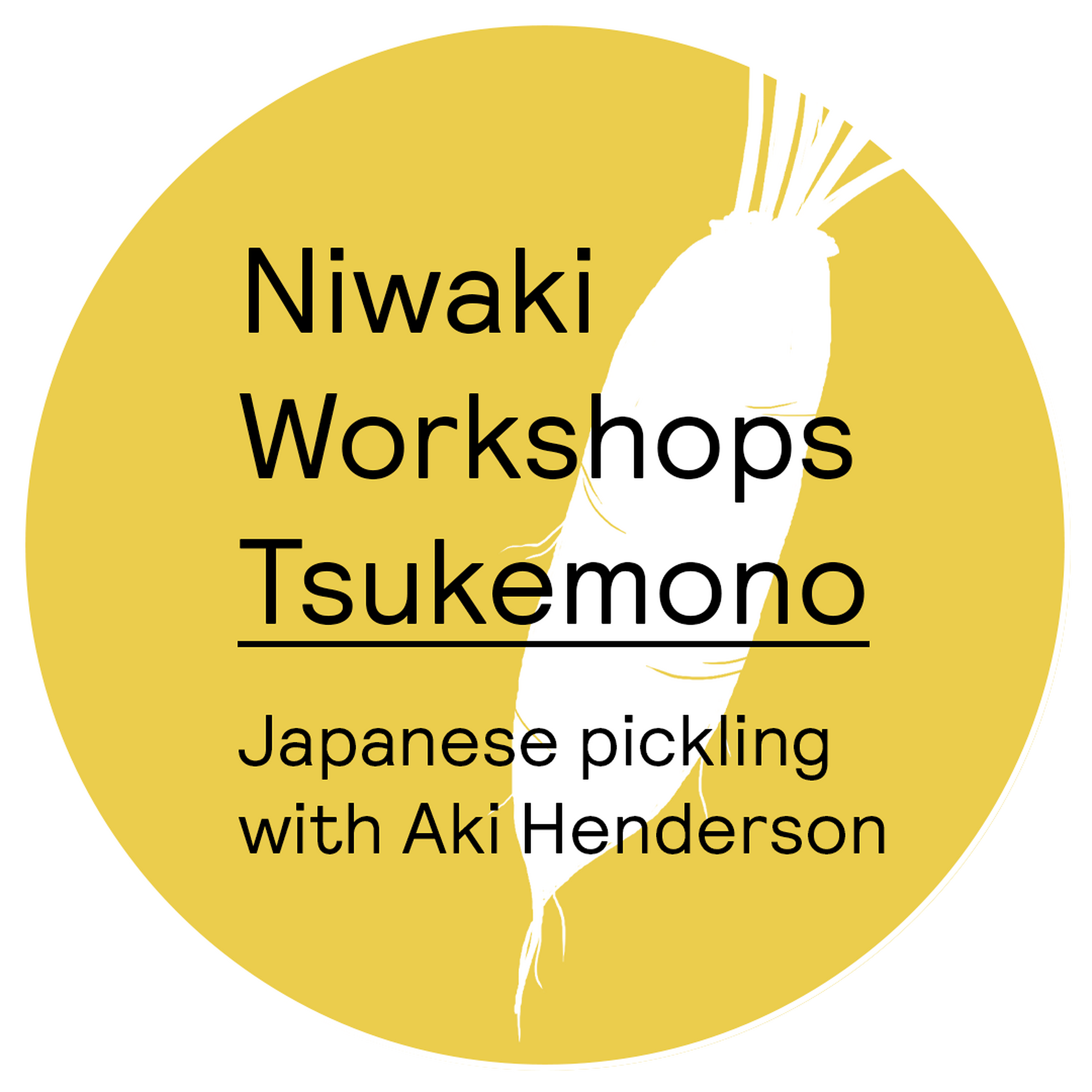 Niwaki workshops japanese pickling