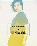 B:MING by BEAMS x Niwaki