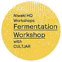 Niwaki HQ Workshops: Fermentation