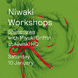 Niwaki HQ Workshops: Shimenawa • Saturday 10 January 2026, 11:00-13:00